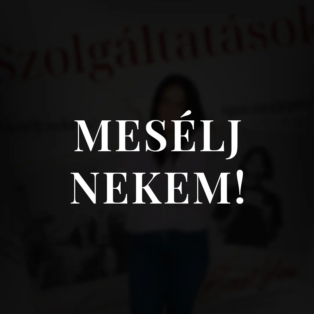 Szolgáltatás: Mesélj nekem!